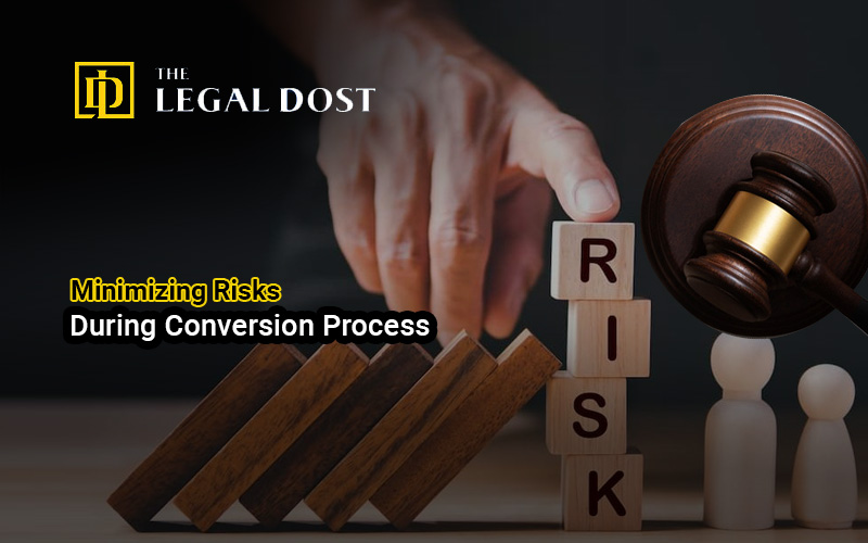 Minimizing-Risks-During-Conversion-Process