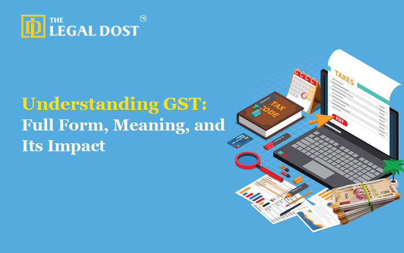 GST: Full Form