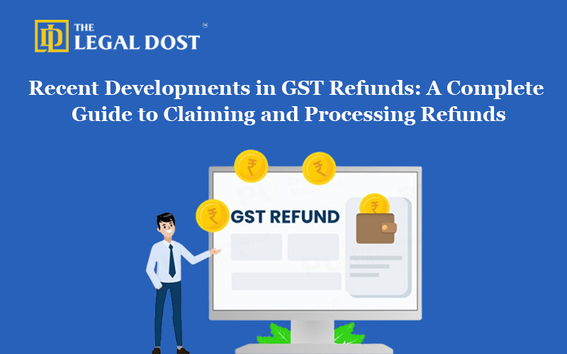 GST REFUNDS