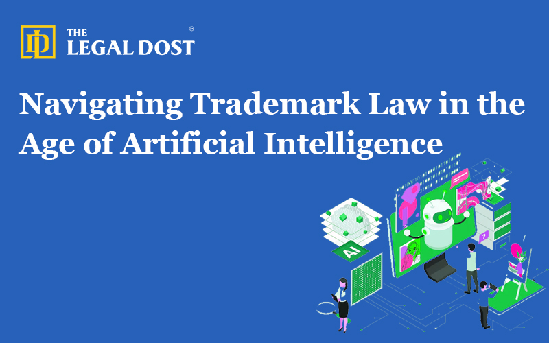 Navigating Trademark Law in the Age of Artificial Intelligence