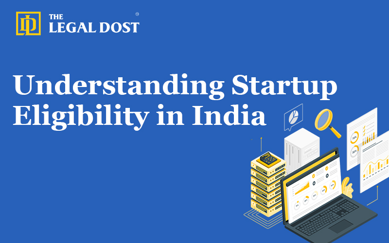 Understanding Startup Eligibility in India