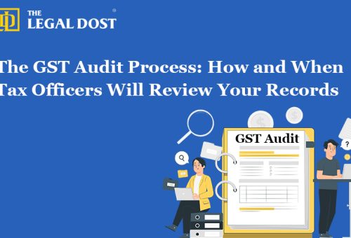 The GST Audit Process: How and When Tax Officers Will Review Your Records